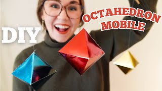 Octahedron Mobile DIY [upl. by Rehsa]