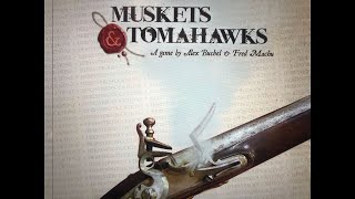 Muskets and Tomahawks 2nd Edition Review [upl. by Ynoffit]