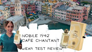 NOBILE 1942🇮🇹 CAFE CHANTANT quotTHE SINGING CAFEquot Wear Test Review Unisex Fragrances [upl. by Goldner]