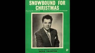 Dickie Valentine  Snowbound for Christmas 1957 [upl. by Lyontine534]