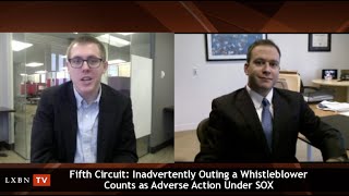 Proskauers Steve Pearlman explains ruling that outing whistleblower constitutes adverse action [upl. by Yenor579]