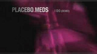 PLACEBO  I Do Demo [upl. by Athal]