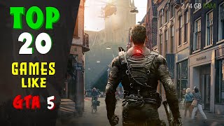 Top 20 Games Like GTA 5 For LowEnd Pc Or Laptop 124 GB RAM  Without Graphic Card  2023 [upl. by Micky]