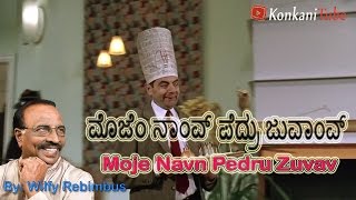 Moje Navn Pedru Zuvav  Konkani Song  WIlfy Rebimbus [upl. by Pomona]