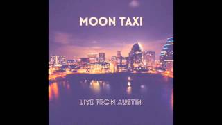 Moon Taxi  Mercury Live OFFICIAL AUDIO [upl. by Nettle556]