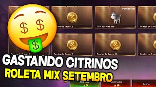 GASTANDO 50 CITRINOS NA ROLETA MIX DE SETEMBRO GANHEI ALGO BOM [upl. by Ardnac]