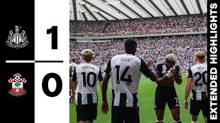 Newcastle United 1 Southampton 0  EXTENDED Premier League Highlights [upl. by Dawkins]