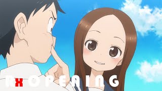 Teasing Master Takagisan Karakai Jouzu no Takagisan Opening 1「Creditless」「UHD 60FPS」 KARAKA カラカ [upl. by Honor]