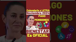 FECHAS de PAGO PENSION ADULTOS MAYORES🧓💰Inicia 1 de NOVIEMBRE DEPOSITO en TARJETA BIENESTAR💳🤔 [upl. by Nairb]