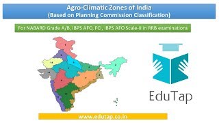 Agro Climatic Zones of India explained for IBPS AFO NABARD FCI and other exams [upl. by Haggi]