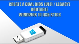 How to Create a Dual Boot Windows Bootable USB for UEFI and Legacy BIOS Mode [upl. by Eissolf]