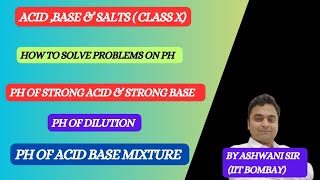 HOW TO FIND PH OF ACID amp BASES  PH OF ACID MIXTURE  ACIDS BASES amp SALTS CLASS 10 CHEMISTRY [upl. by Delp986]