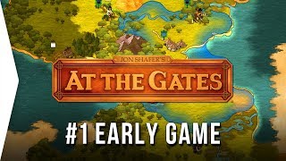 Jon Shafers At The Gates ► 1 Early Game  4X Strategy Gameplay [upl. by Raeann]