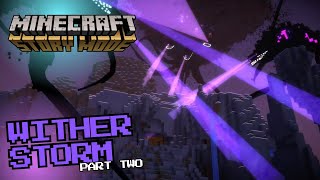 Minecraft Story Mode Wither Storm part 2 [upl. by Margi]