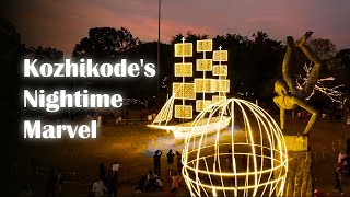 Kozhikode Aglow with Vibrancy  Kerala Tourism [upl. by Kinnie282]