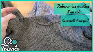 Tutoriel Tricot  Relever les mailles pour le col dun chandail et pourquoi faire le col en dernier [upl. by Pillow]