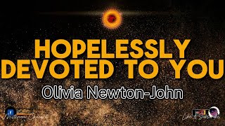 Olivia NewtonJohn  Hopelessly devoted to you KARAOKE VERSION [upl. by Noval]