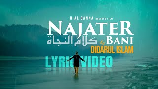 নাজাতের বাণী লিরিক ভিডিও  Najater Bani Lyrical video  Didarul Islam  Abdus Salam Azadi  Banna [upl. by Niltak]