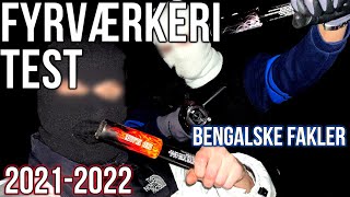 FYRVÆRKERI TEST 20212022  TEST AF BENGALSKE FAKLER MED BOMBEELIAS [upl. by Inaej]