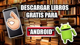 Descargar LIBROS GRATIS para ANDROID 2024 ✅ [upl. by Ritch]