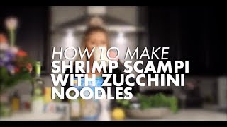 Foodie Friday  How To Make Shrimp Scampi ZOODLES [upl. by Allard114]