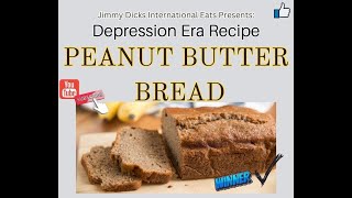 Peanut butter Bread 0 [upl. by Sabas301]