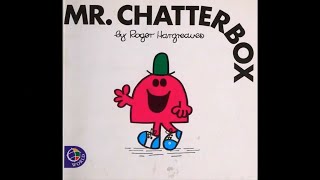 Mr Chatterbox [upl. by Kev128]