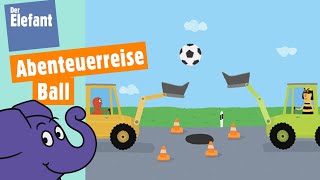 Ein Fußball geht auf Reise  Der Elefant  WDR [upl. by Ahouh]