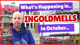 Whats Happening In INGOLDMELLS In October  FEAR ISLAND  and whats still open [upl. by Hurff]