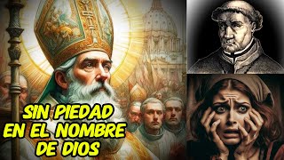 Sin piedad EN EL NOMBRE DE DIOS Los horrores de la SANTA INQUISICIÓN [upl. by Anirrehs571]