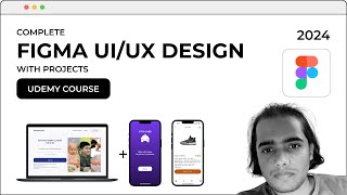 Complete Figma UIUX Design Course with Projects 2024 [upl. by Cooke808]