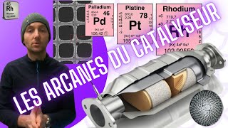 Les Arcanes du Catalyseur  fonctionnement  essence  diesel  composition  pollution  automobile [upl. by Aryahay]