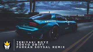 Teriyaki Boyz  Tokyo Drift Furkan Soysal Trap Remix [upl. by Gilbert]