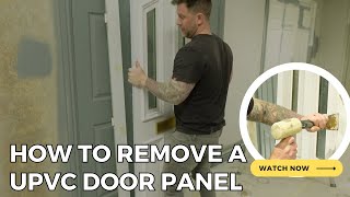 How to remove a UPVC door panel [upl. by Assirol]