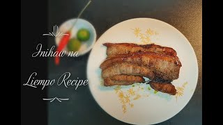 Inihaw na Liempo Recipe [upl. by Katonah]