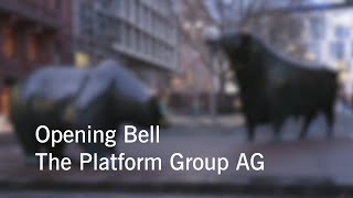 Opening Bell The Platform Group [upl. by Ailgna]