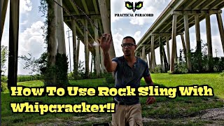 How To Use Rock Sling With Whipcracker [upl. by Leen328]