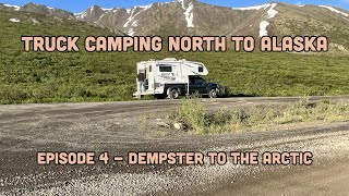 Episode 4 Dempster Highway to the Arctic [upl. by Sura]