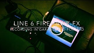 Line 6 Firehawk FX  Recording in GarageBand for iPad [upl. by Llibyc]