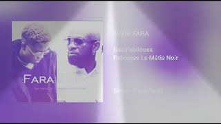 Gaz Fabilouss feat Fabregas  Fara Fara Audio Officiel [upl. by Virgilio]