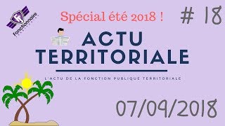 ACTU TERRITORIALE 18  spécial rentrée 2018 [upl. by Eizzil834]