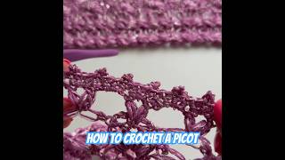 🩷How to Crochet a Picot 🩷 crochet trend trending handmade knitting picotstitch [upl. by Germin]