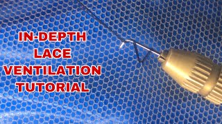 UPDATED INDEPTH VENTILATION TUTORIAL How to ventilate a lace split knot and double knot [upl. by Valery]