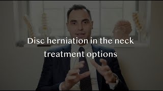 Neck Pain and cervical disc herniation Surgery and other treatment options [upl. by Schram651]