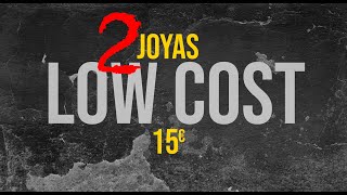 2 Joyas LOW COST 15€ [upl. by Aniroz]