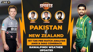 PAK v NZ PreMatch  Amir and Imad Comeback  Weather Conditions  Sports Talk  Zalmi TV [upl. by Nollahp]