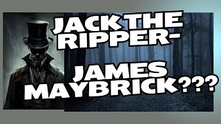 Jack the Ripper James Maybrick [upl. by Htiaf]