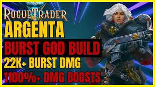 W40K RT  Updated ARGENTA BURST amp Snipe GOD Build 22K BURST DMG amp 1100 DMG BOOST [upl. by Aicirtac]