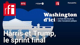 LAmérique dans la tempête  Harris et Trump le sprint final • RFI [upl. by Askari]