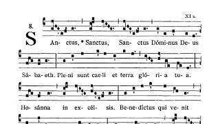 Missa IV Cunctipotens Genitor Deus  In Festis Duplicibus 1  Sanctus [upl. by Archy]